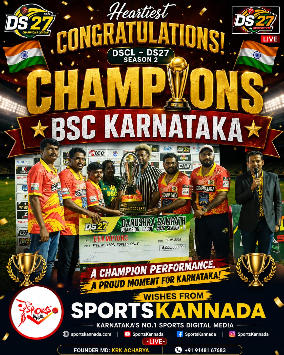 ಶ್ರೀಲಂಕಾ-ಧನುಷ್ಕಾ ಸಂಪತ್ ಚಾಂಪಿಯನ್ಸ್ ಲೀಗ್‌ನಲ್ಲಿ ಬೆಂಗಳೂರಿನ BSC ಚಾಂಪಿಯನ್